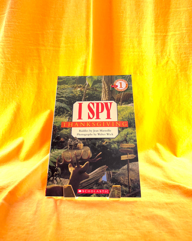 Scholastic Reader Level 1: I Spy Thanksgiving by Jean Marzollo