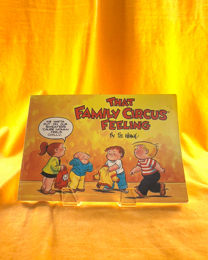 That Family Circus Feeling - Bil Keane