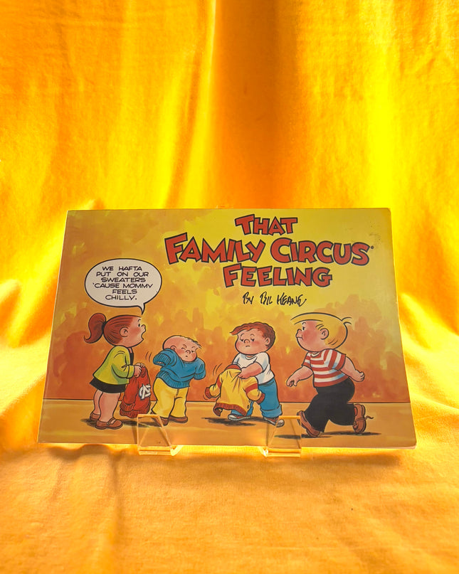 That Family Circus Feeling - Bil Keane