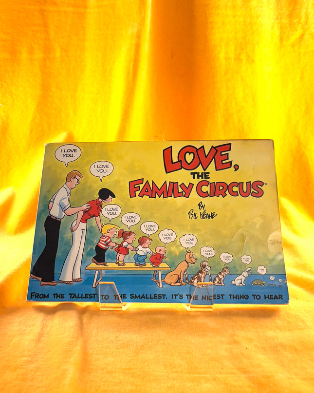 Love, The Family Circus - Bil Keane