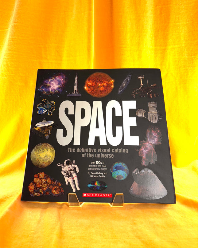 Space: The Definitive Visual Catalog - Sean Callery & Miranda Smith