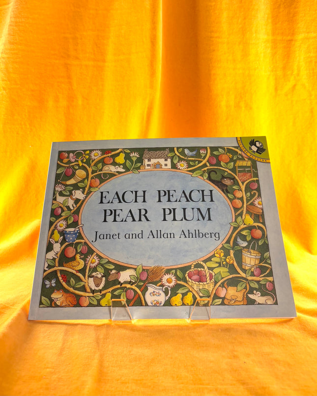 Each Peach Pear Plum - Allan Ahlberg & Janet Ahlberg