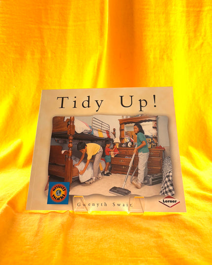 Tidy Up! - Gwenyth Swain