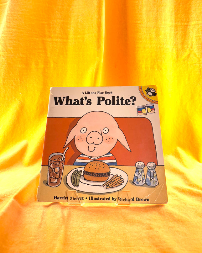 What's Polite? - Harriet Ziefert (Vintage)