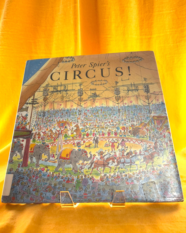 Circus! - Peter Spier (Vintage)