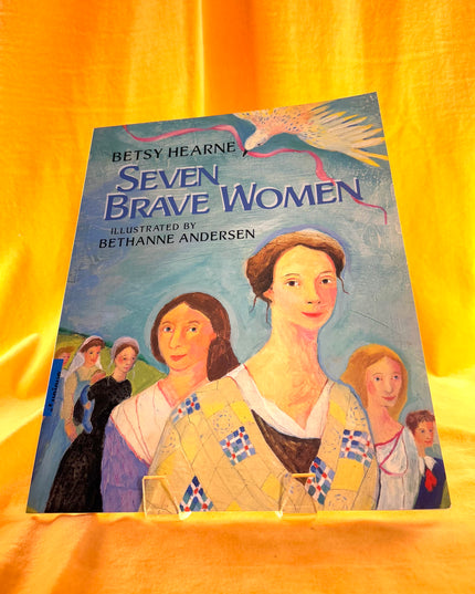 Seven Brave Women