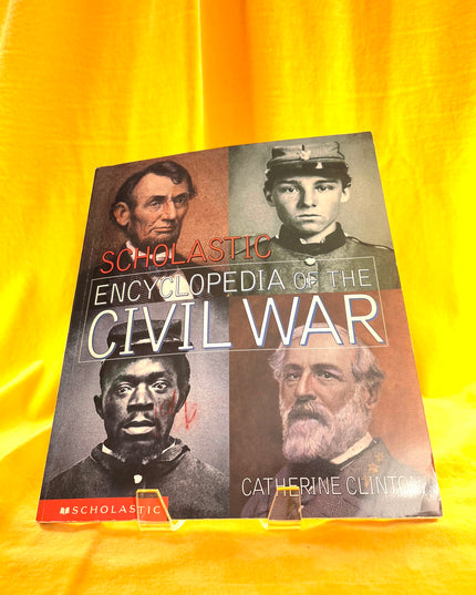Scholastic Encyclopedia of the Civil War