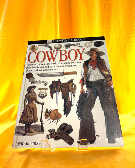 Eyewitness: Cowboy - David S. Murdoch/DK