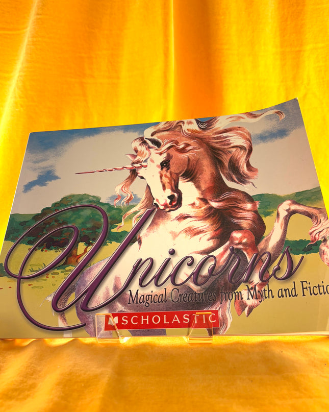 Unicorns: Magical Creatures From Myth and Fiction - Mia Di Francesco