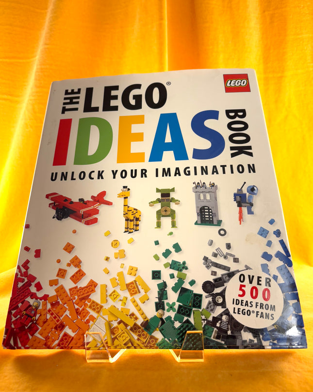 The Lego Ideas Book: Unlock Your Imagination - Daniel Lipkowitz