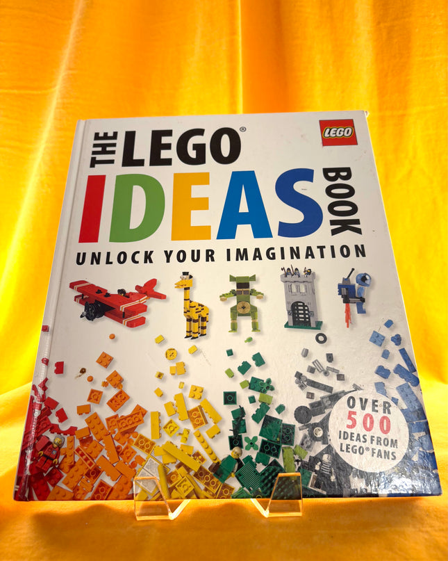 The Lego Ideas Book: Unlock Your Imagination - Daniel Lipkowitz