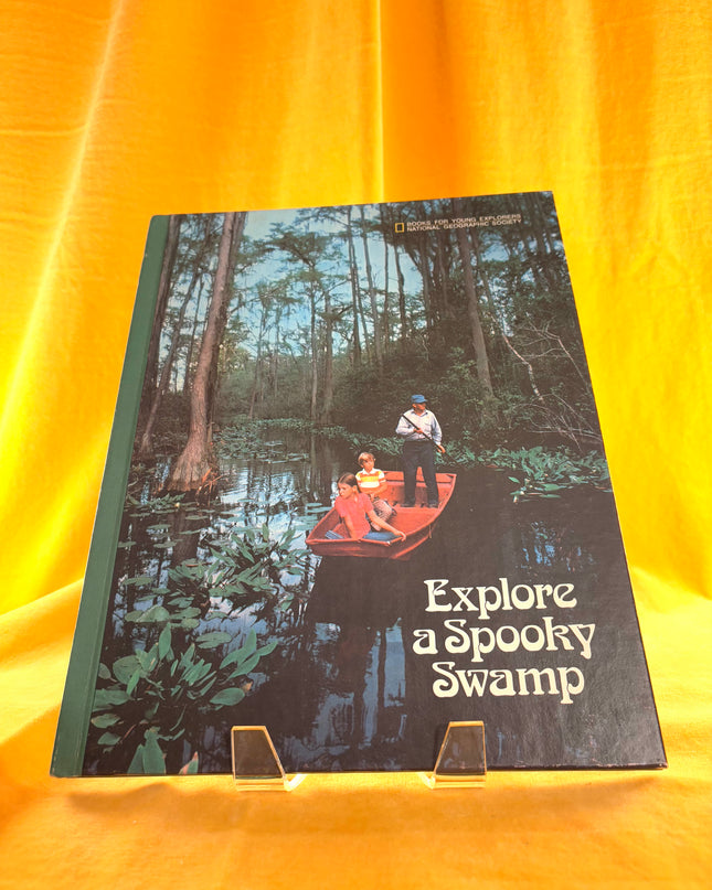 Explore A Spooky Swamp - National Geographic (Vintage)