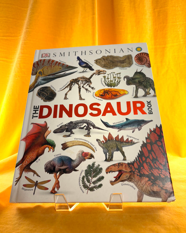 The Dinosaur Book - DK & Smithsonian