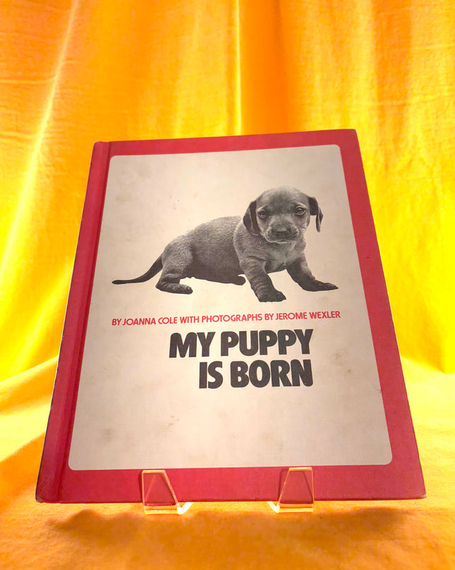 My Puppy Is Born - Joanna Cole (Vintage)