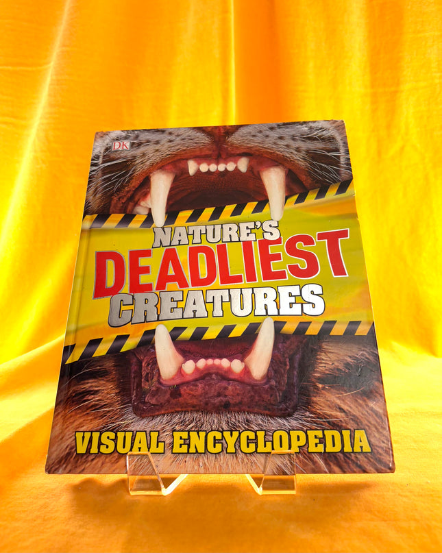 Nature's Deadliest Creatures Visual Encyclopedia - DK