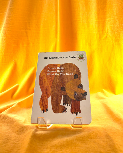 Brown Bear, Brown Bear, What Do You See? - Eric Carle & Bill Martin Jr. (Board Book)