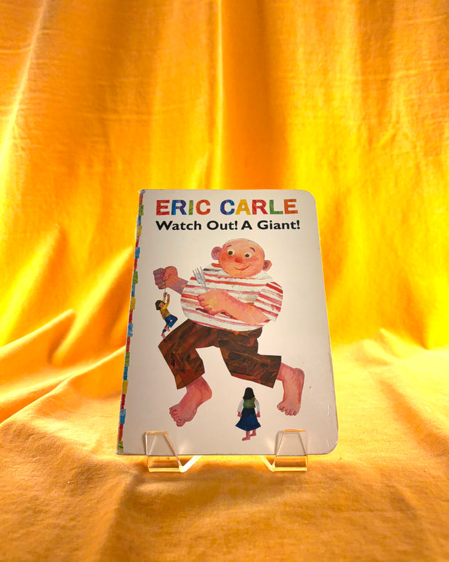 Watch Out! A Giant! (The World of Eric Carle) by Eric Carle