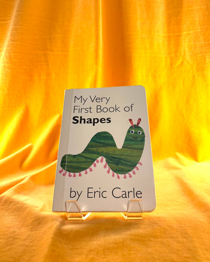 My Very First Book of Shapes by Eric Carle
