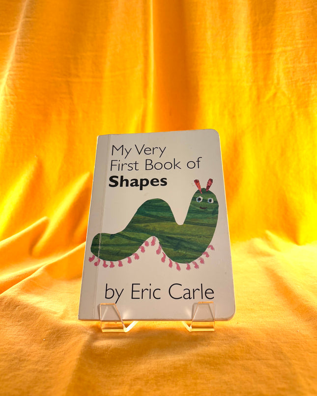 My Very First Book of Shapes by Eric Carle