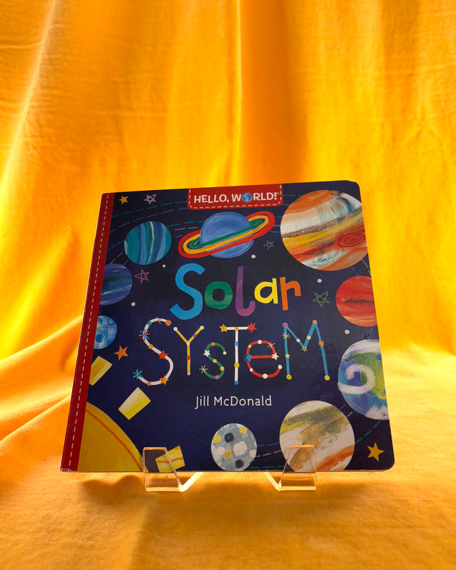 Hello, World! Solar System by Jill McDonald