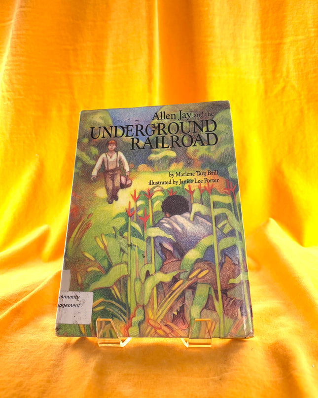 Allen Jay and the Underground Railroad - Marlene Targ Brill
