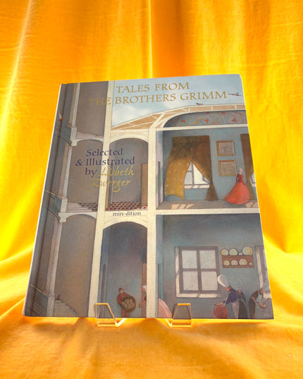 Tales from the Brothers Grimm - Lisbeth Zwerger