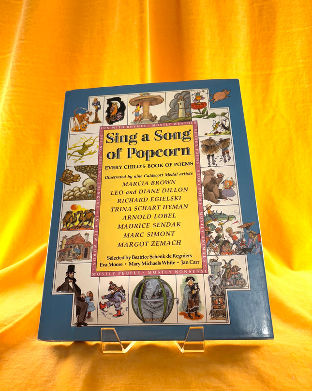 Sing a Song of Popcorn: Every Child's Book of Poems - Beatrice Schenk De Regniers et al