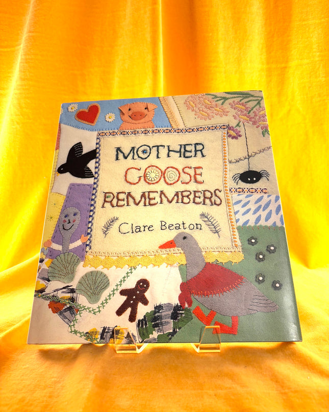 Mother Goose Remembers - Clare Beaton