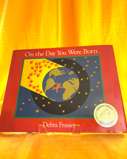 On the Day You Were Born - Debra Frasier
