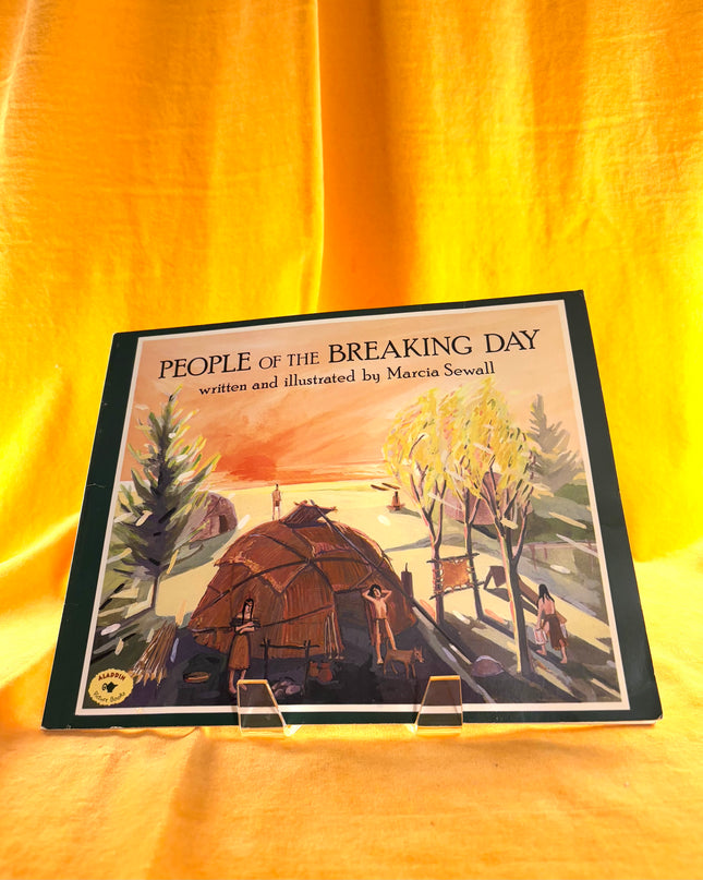 People of the Breaking Day - Marcia Sewall