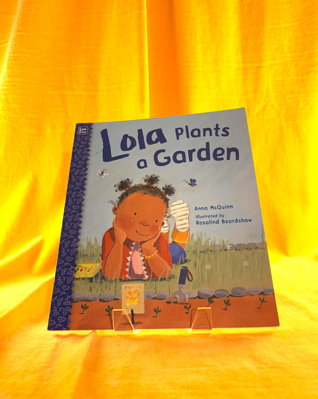 Lola Plants a Garden - Anna McQuinn