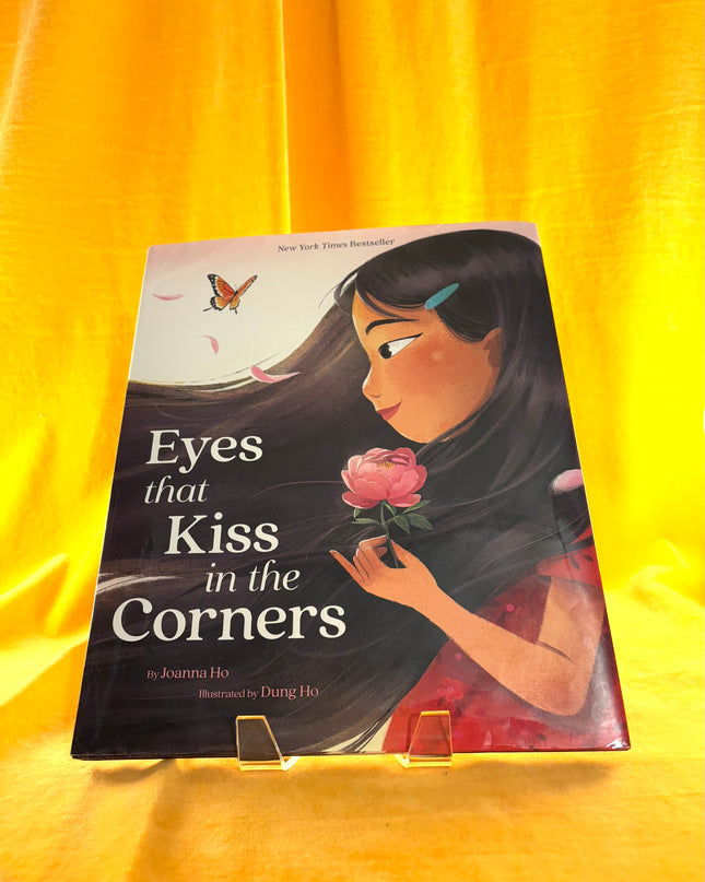 Eyes That Kiss In The Corners by Joanna Ho