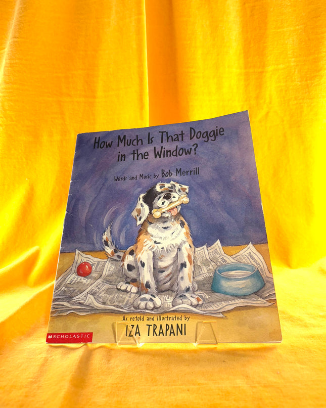 How Much Is That Doggie in The Window?