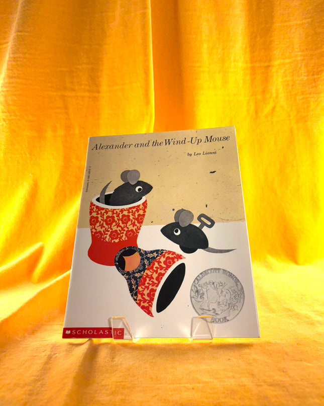 Alexander and the Wind-Up Mouse - Leo Lionni