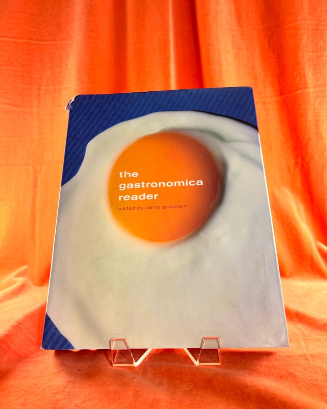 The Gastronomica Reader - Darra Goldstein