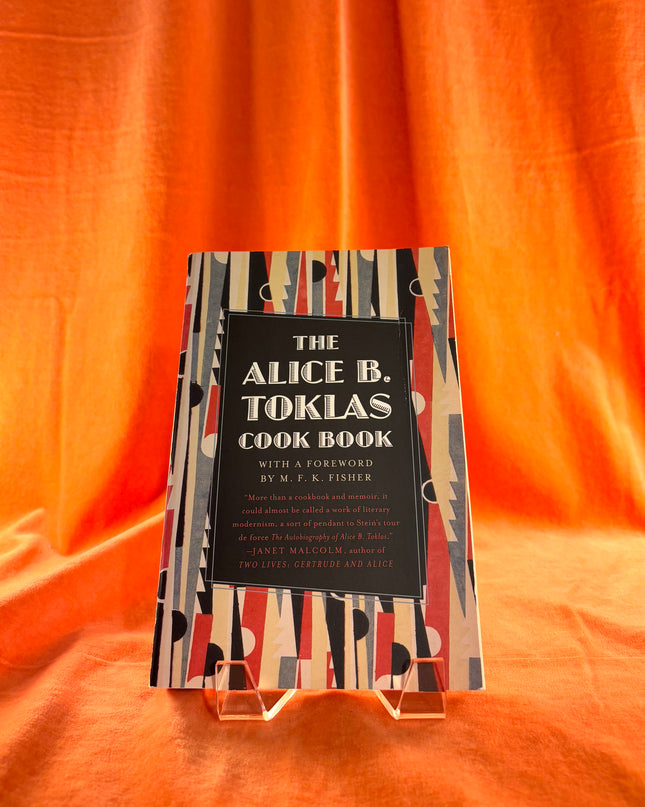 The Alice B. Toklas Cook Book by Alice B. Toklas