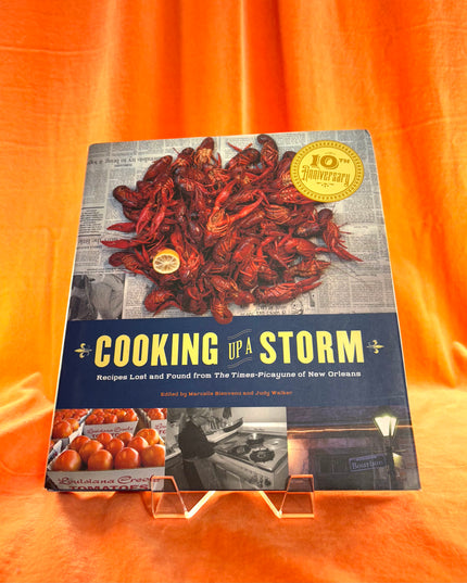 Cooking Up A Storm: Recipes Lost and found from the Times-Picayune of New Orleans - Marcelle Bienvenu,Judy Walker
