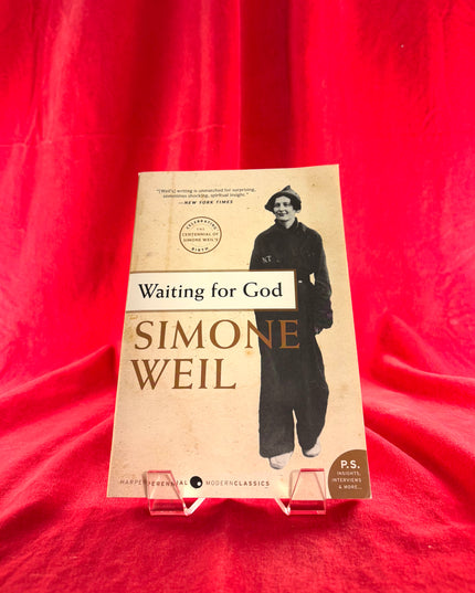 Waiting for God - Simone Weil