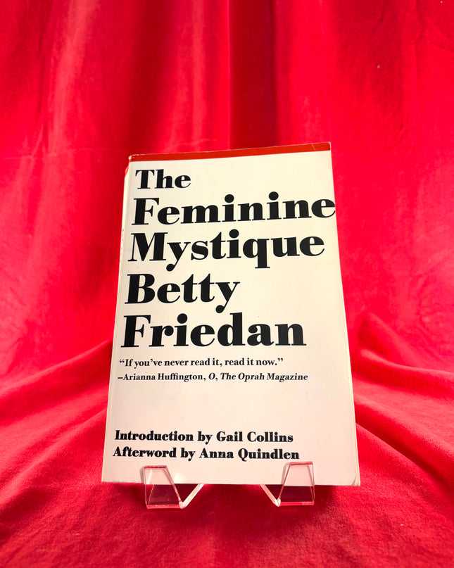 The Feminine Mystique - Betty Friedan