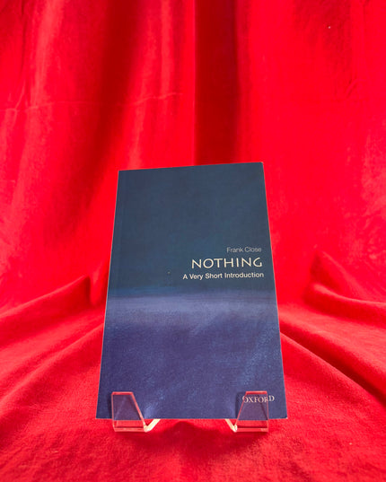 Nothing: A Very Short Introduction - Frank Close
