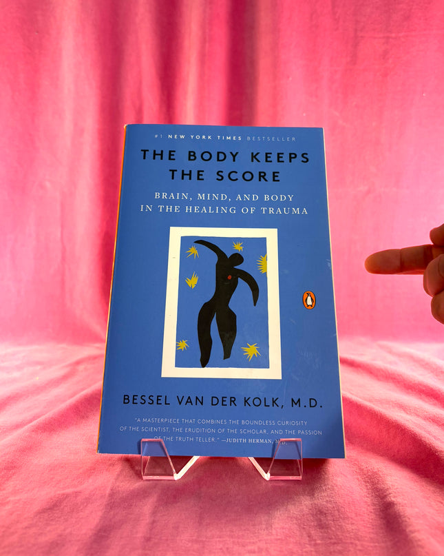The Body Keeps The Score - Bessel van der Kolk