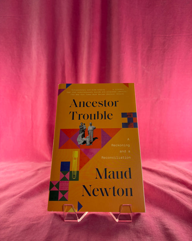Book titled 'Ancestor Trouble' by Maud Newton on a pink background
