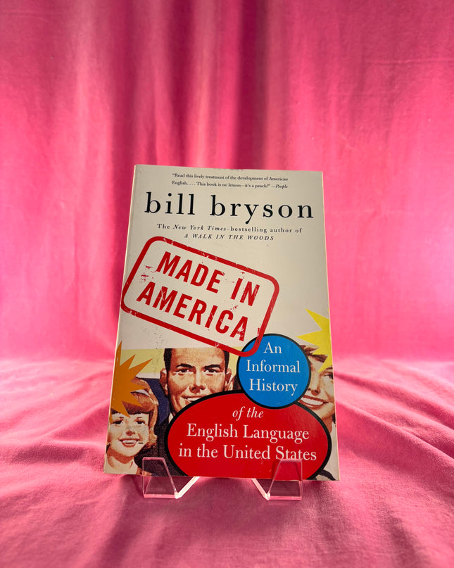 Made in America - Bill Bryson