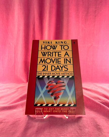 How to Write a Movie in 21 Days: The Inner Movie Method - Viki King