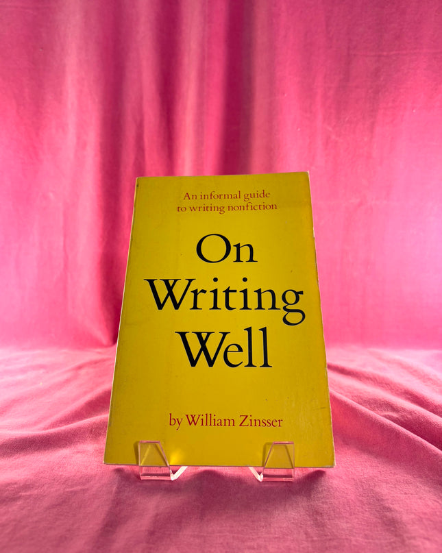 On Writing Well - William Zinsser