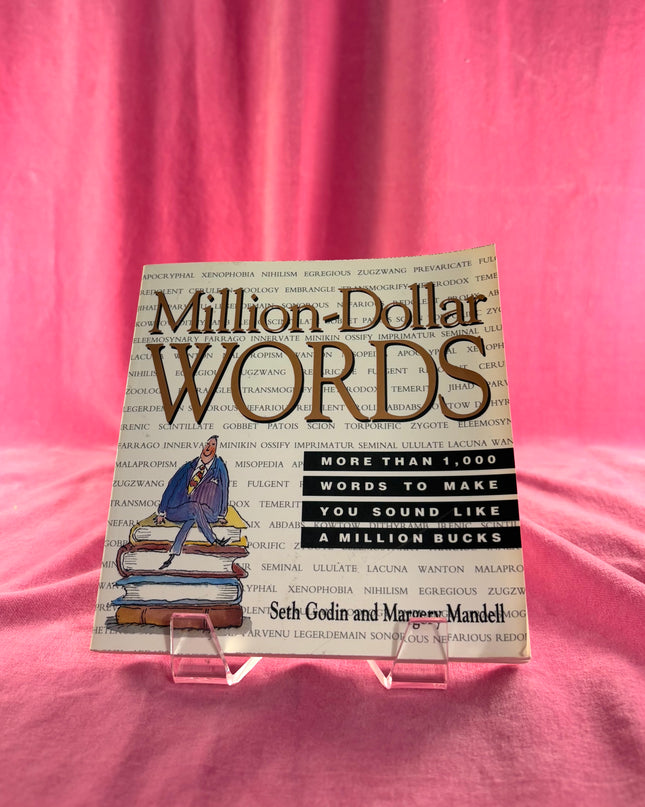 Million Dollar Words by Godin And Mandell