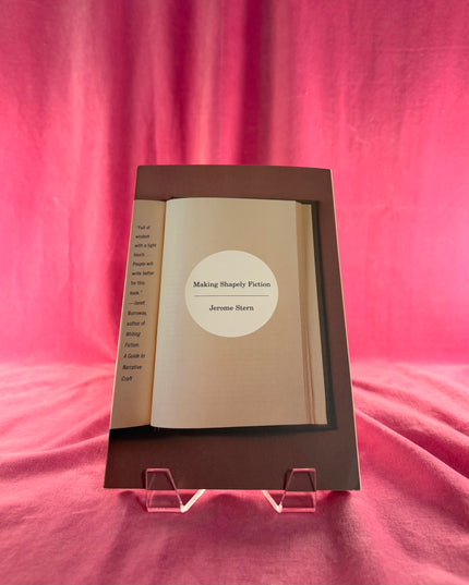 Making Shapely Fiction - Jerome Stern