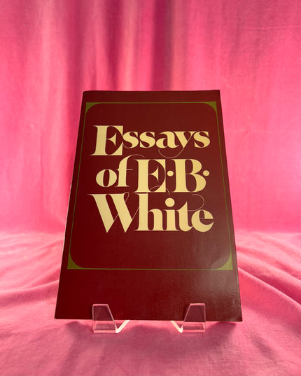 Essays of E.B. White (Vintage)