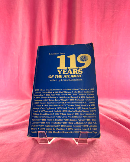 119 Years of the Atlantic - ed. Louise Desaulniers