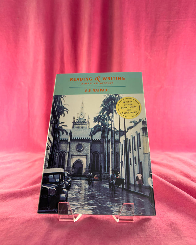 Reading & Writing by V.S. Naipaul